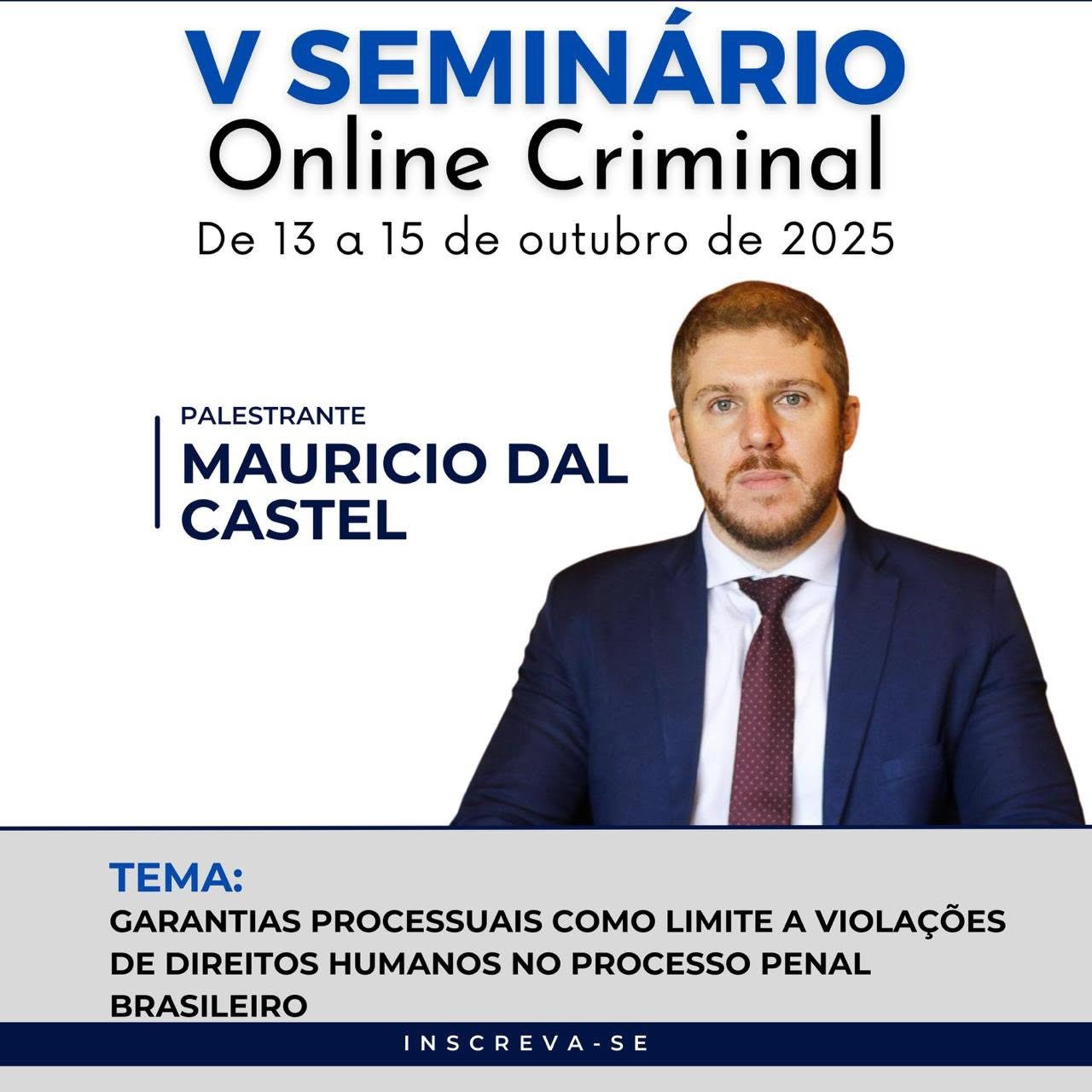 Material de divulgação: V Seminário Online Criminal · 13 a 15 de outubro de 2025