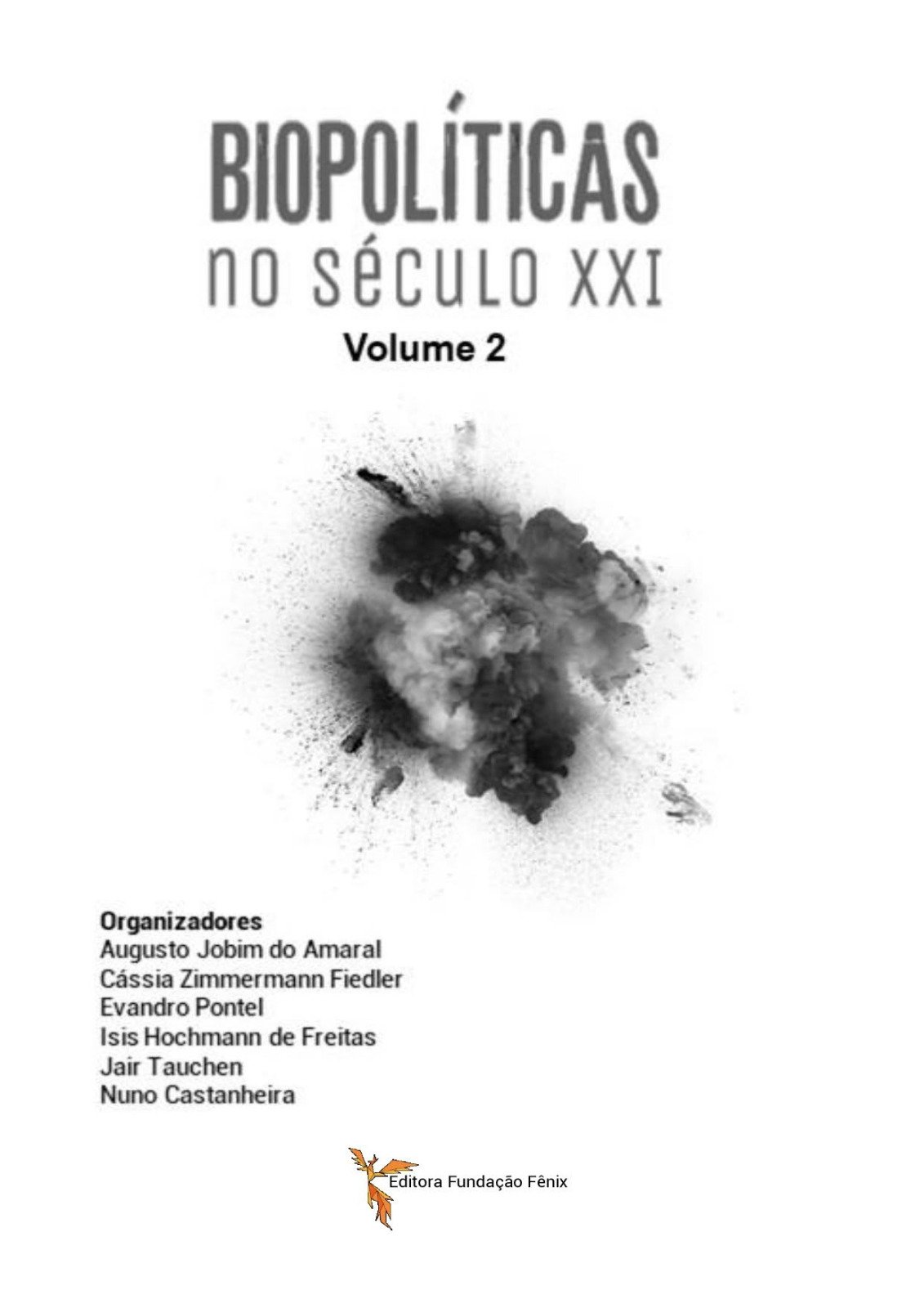 Capa: Biopolíticas no Século XXI · volume 2 · Editora Fundação Fênix · 2022 · p. 111–130